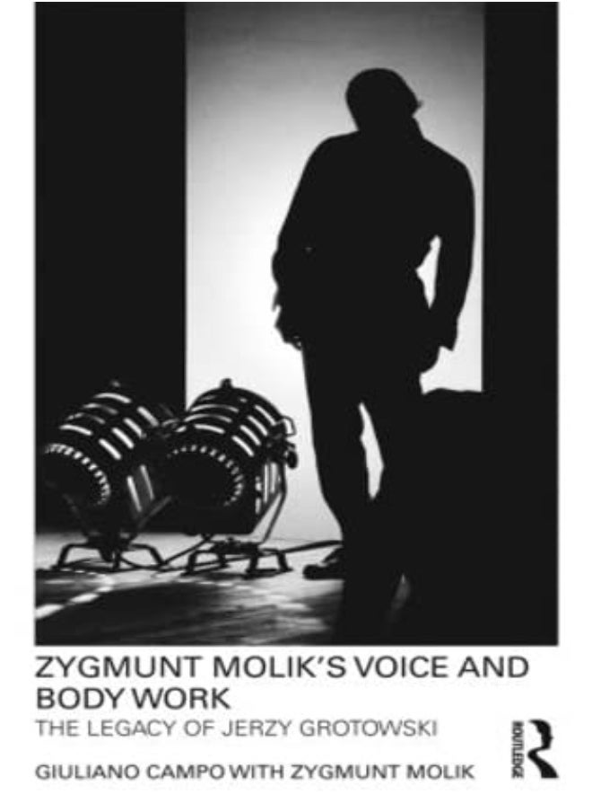 Zygmunt Molik's Voice and Body Work 