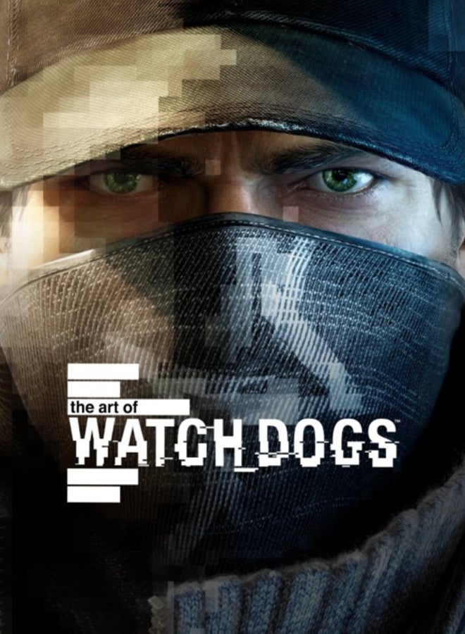 The Art of Watch Dogs 
