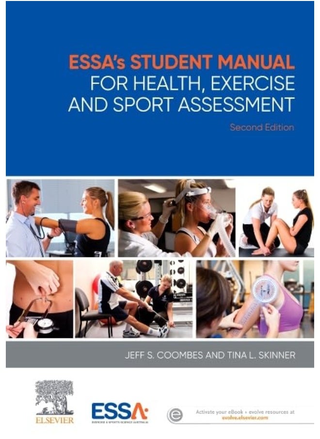 ESSA’s Student Manual for Health, Exercise and Sport Assessment 