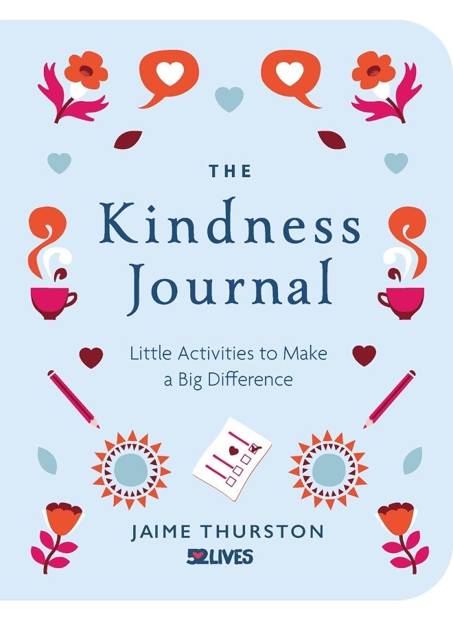 The Kindness Journal: Little Activities to Make a Big Difference  - Image 1