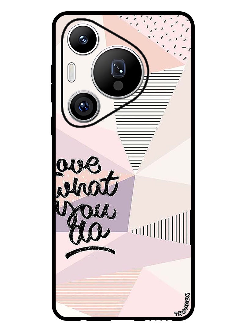 Theodor Protective Case Anti Scratch Shock Proof Bumper Cover For Huawei Pura 70 Pro Plus Love What You Do - Image 1