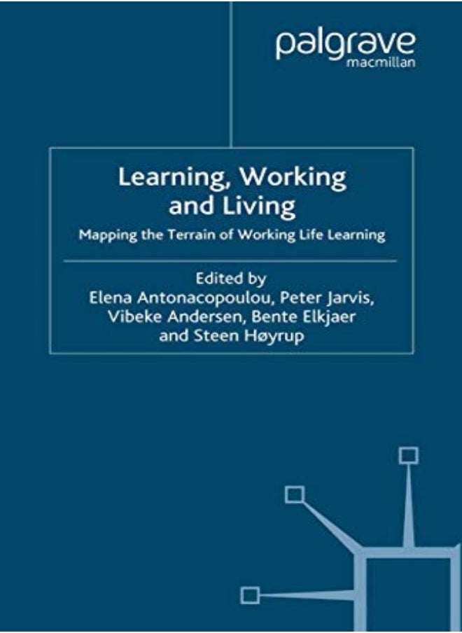 Learning, Working and Living 