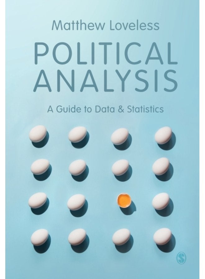 Political Analysis A Guide to Data and Statistics - Paperback