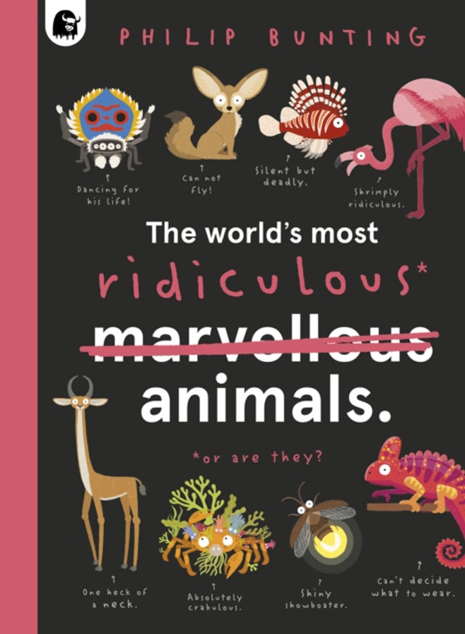 The World's Most Ridiculous Animals : Volume 2