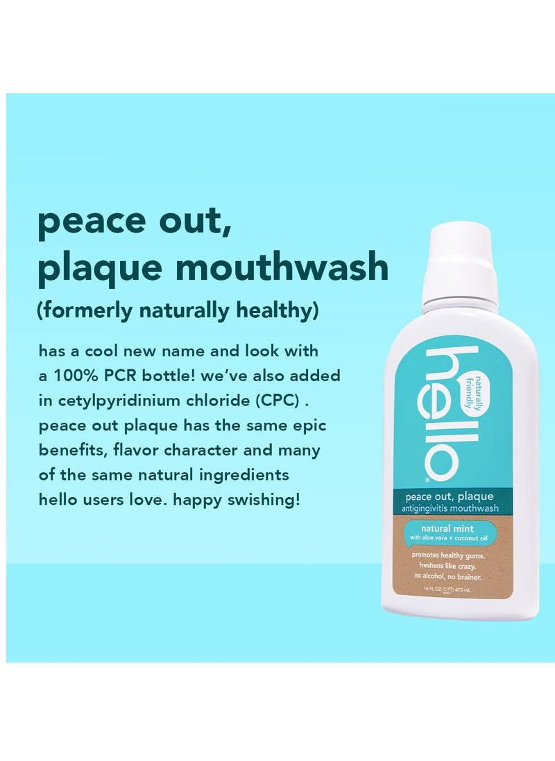 Hello Peace Out Plaque, Antigingivitis Alcohol Free Mouthwash, Natural Mint with Aloe Vera and Coconut Oil, Fluoride Free, Vegan, SLS Free and Gluten Free, 16 Ounce (Pack of 3) - pzsku/Z16B74759A3615FC0AC91Z/45/_/1716205156/d782cb8d-4c81-4a48-b9ff-6f9d535b90f1