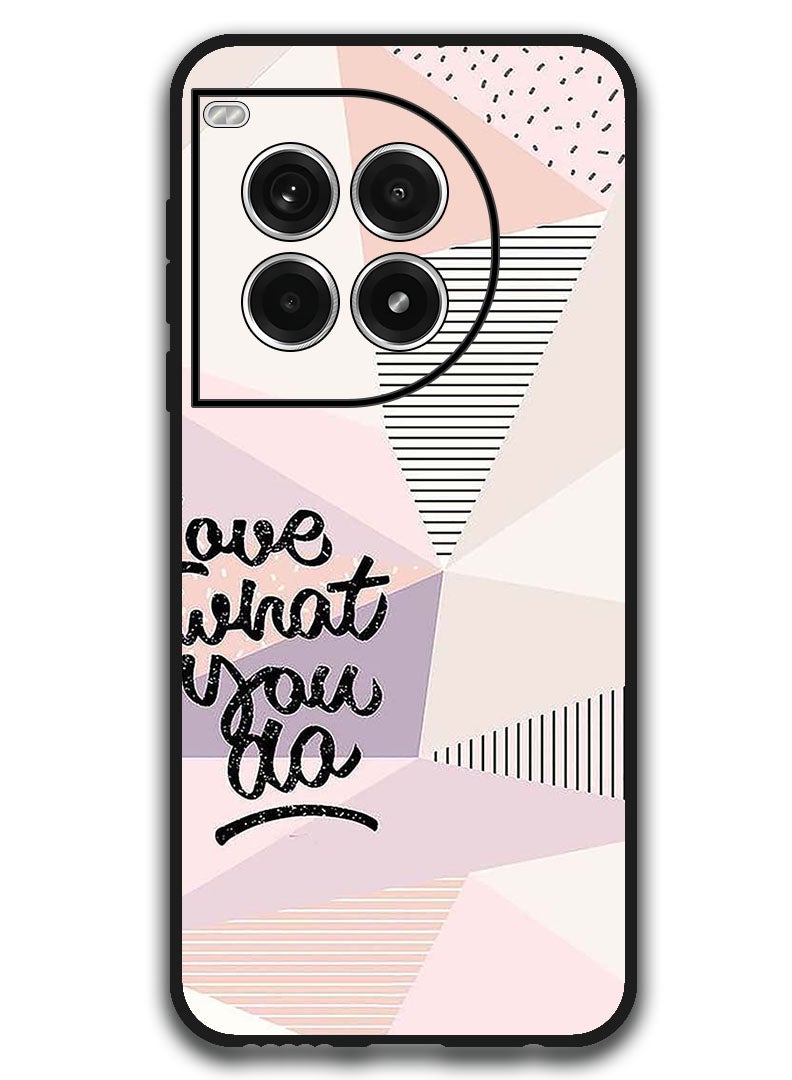 Theodor Protective Case Anti Scratch Shock Proof Bumper Cover For OnePlus Ace 3 Pro Love What You Do - Image 1