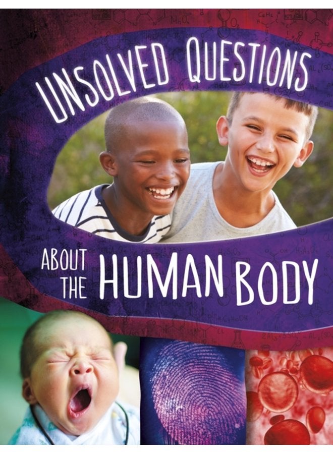 Unsolved Questions About the Human Body - Paperback