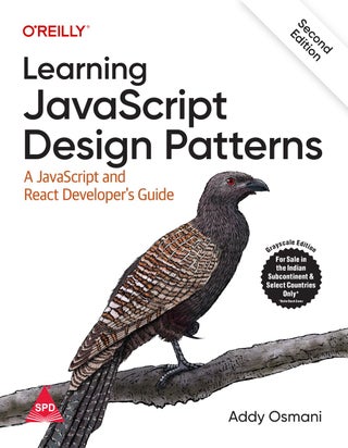Learning JavaScript Design Patterns: A JavaScript and React Developer's Guide, Second Edition (Grayscale Indian Edition) - pzsku/Z16C1B53D00DA35414908Z/45/1760888736/4ff369f5-8e18-4e19-9a95-8ecae96efc62