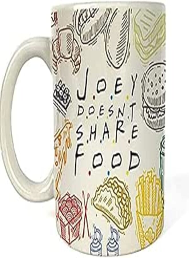 RYN Crazy Corner Joey Doesn't Share Food Printed Ceramic Friends TV Series Coffee Mug for Friend/Best Friend for Birthday/Friendship Day