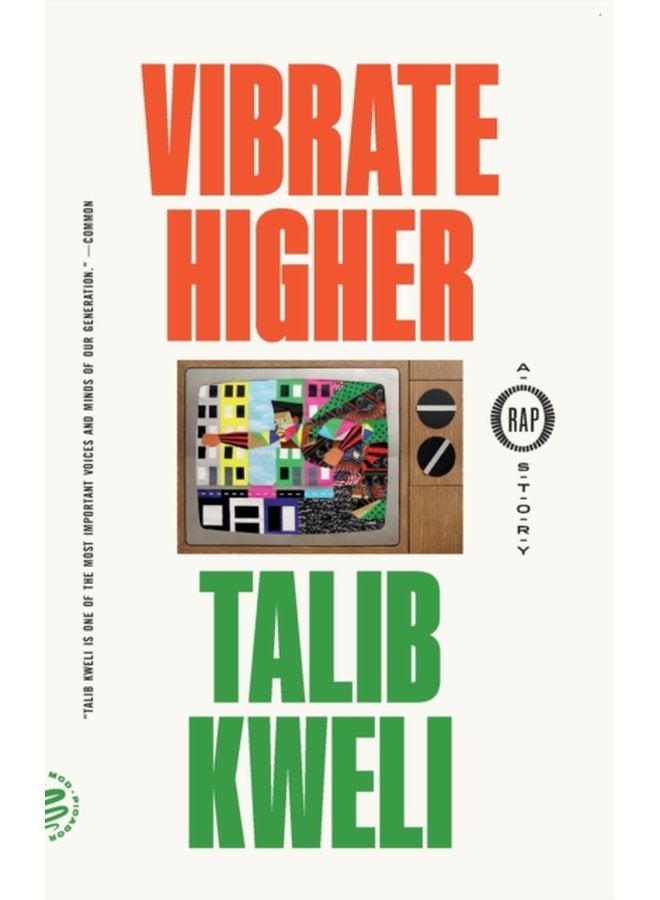Vibrate Higher A Rap Story - Paperback