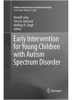 Early Intervention for Young Children with Autism Spectrum Disorder 