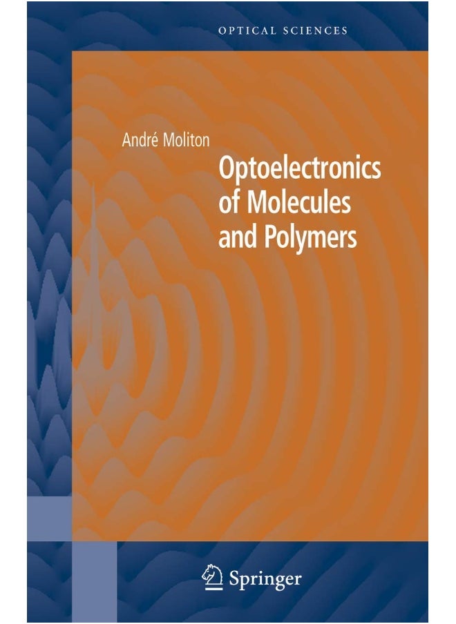 Optoelectronics of Molecules and Polymers 