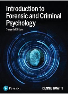 Introduction to Forensic and Criminal Psychology  Ed   7 