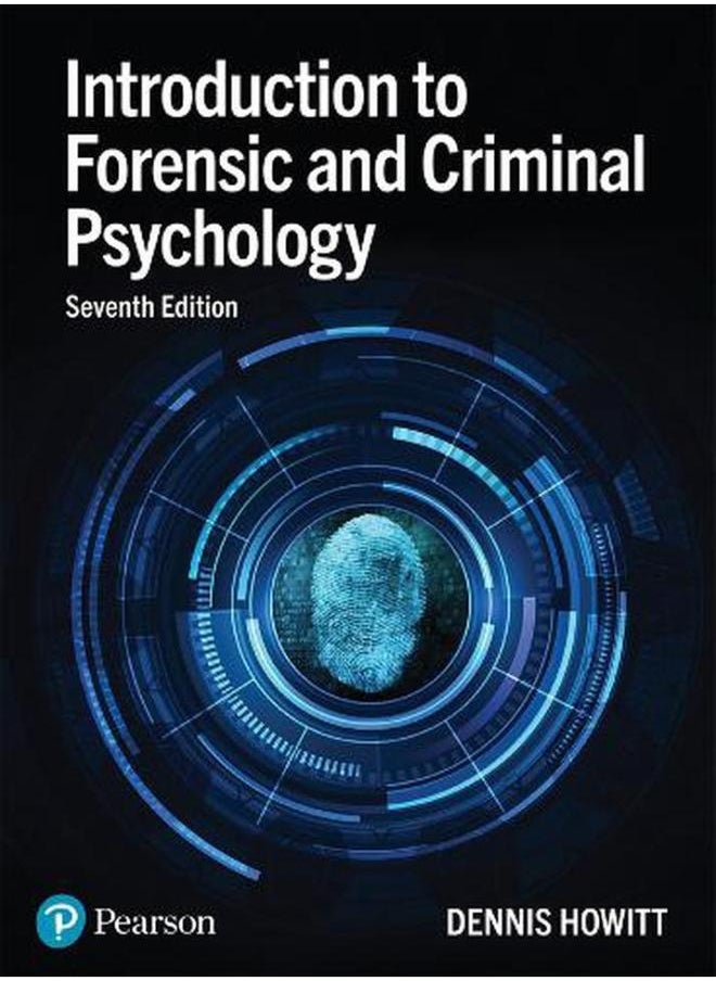 Introduction to Forensic and Criminal Psychology  Ed   7 