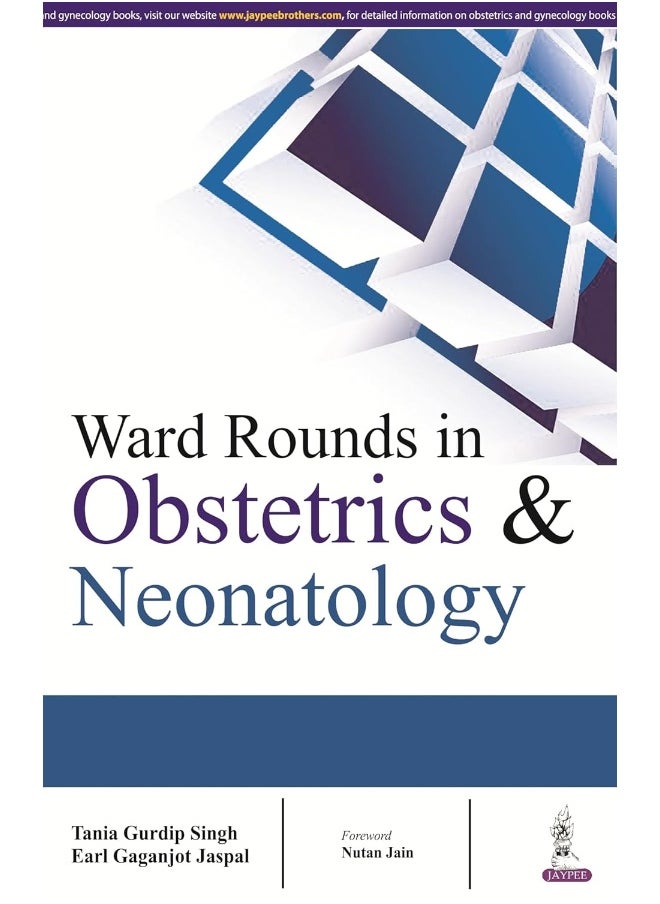 Ward Rounds in Obstetrics & Neonatology 