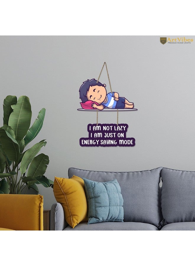 Artvibes Funny Quotes Wooden Wall Hanging with Quote for Home Decor | Office | Gifts | Living Room | Bedroom | Wooden Decorative Items | Modern Decoration | Artworks Wall Hangings (WH_5731N) - Image 4