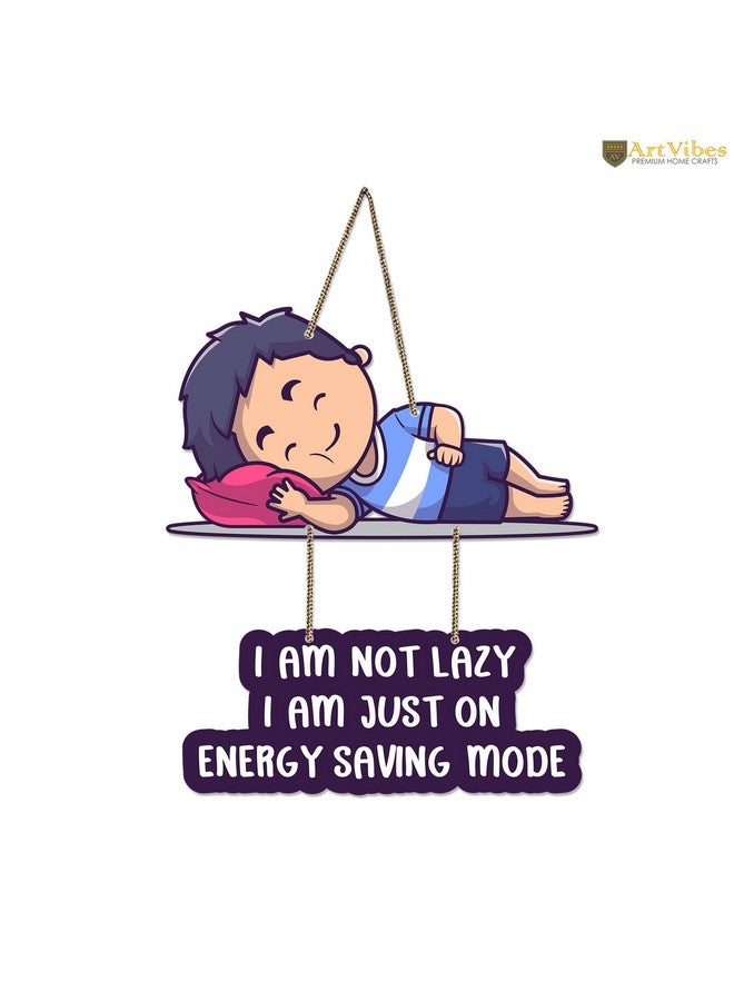 Artvibes Funny Quotes Wooden Wall Hanging with Quote for Home Decor | Office | Gifts | Living Room | Bedroom | Wooden Decorative Items | Modern Decoration | Artworks Wall Hangings (WH_5731N) - Image 5