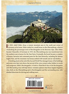 Hitler's Berchtesgaden: A Guide to Third Reich Sites in Berchtesgaden and the Obersalzberg  - Image 2