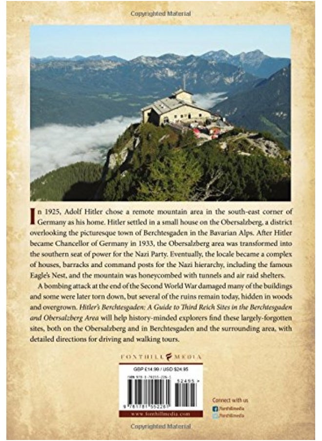 Hitler's Berchtesgaden: A Guide to Third Reich Sites in Berchtesgaden and the Obersalzberg  - Image 2