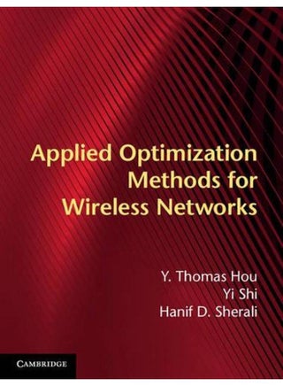 Applied Optimization Methods for Wireless Networks - pzsku/Z16F0372F3D61A24A84CCZ/45/_/1705919373/0248d46e-cd7b-420b-8d5d-da5f59d183a1
