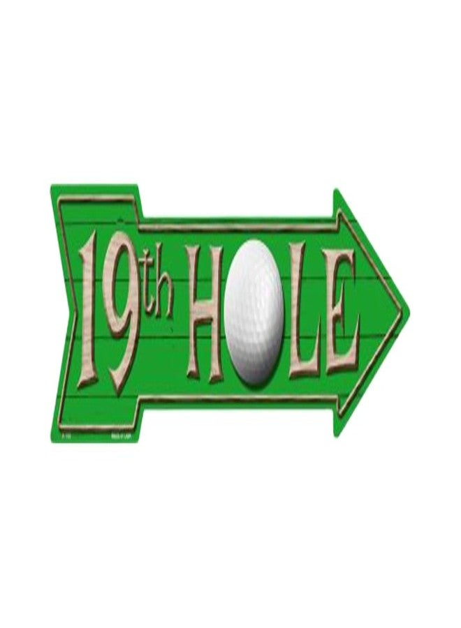 SMART BLONDE 19th Hole Novelty Metal Arrow Sign A-148