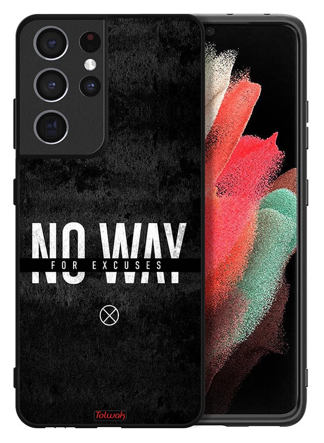 Tolwak Samsung Galaxy S21 Ultra 5G Protective Case Cover No Way For Excuses - Image 2