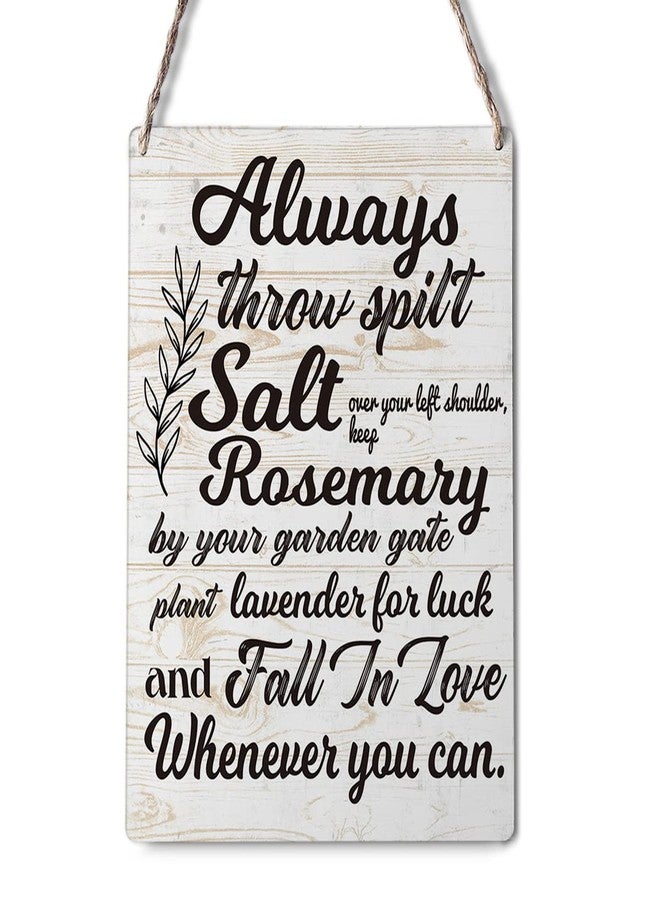 GUDIAO Farmhouse Garden Wooden Sign Wall Decor Rustic Always Throw Spilt Salt over Your Left Shoulder Wood Plaque Hanging Sign Decoration for Home Garden Door 8"x10" - Image 1