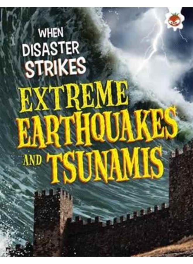 Extreme Earthquakes and Tsunamis