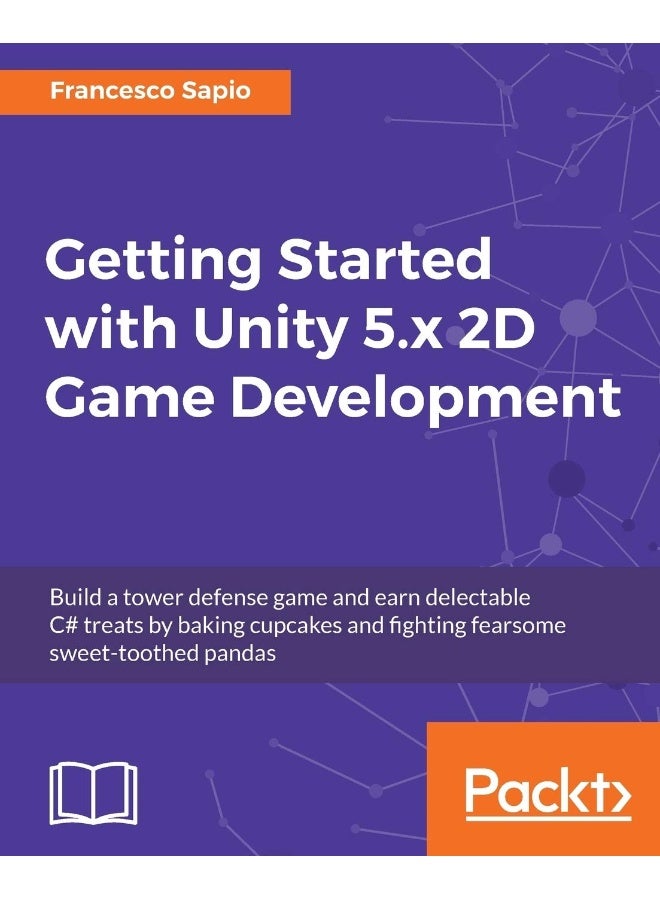 Getting Started with Unity 5.x 2D Game Development