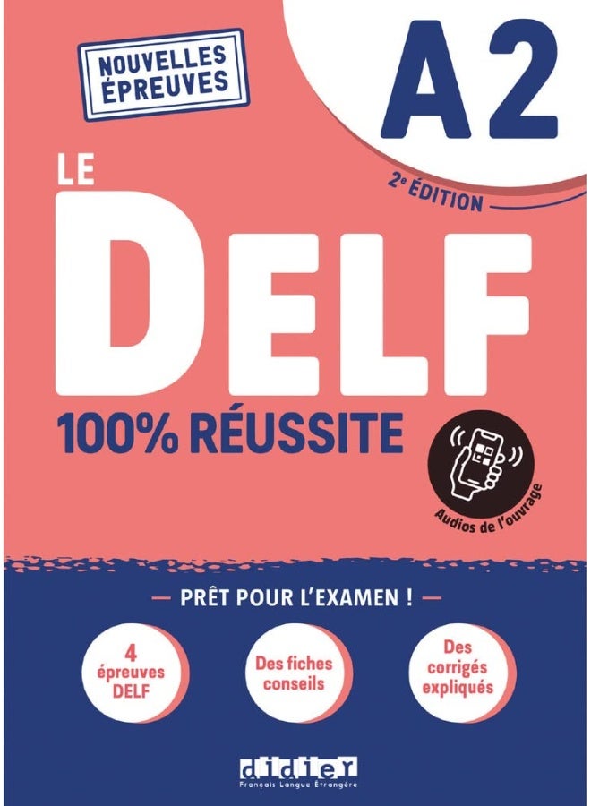 Le DELF A2 100% Réussite - édition 2022-2023 - Liv: Nouvelles Epreuves - Image 1