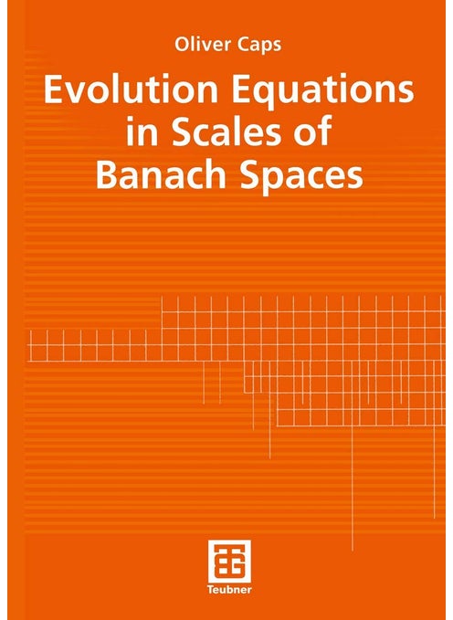 Evolution Equations in Scales of Banach Spaces