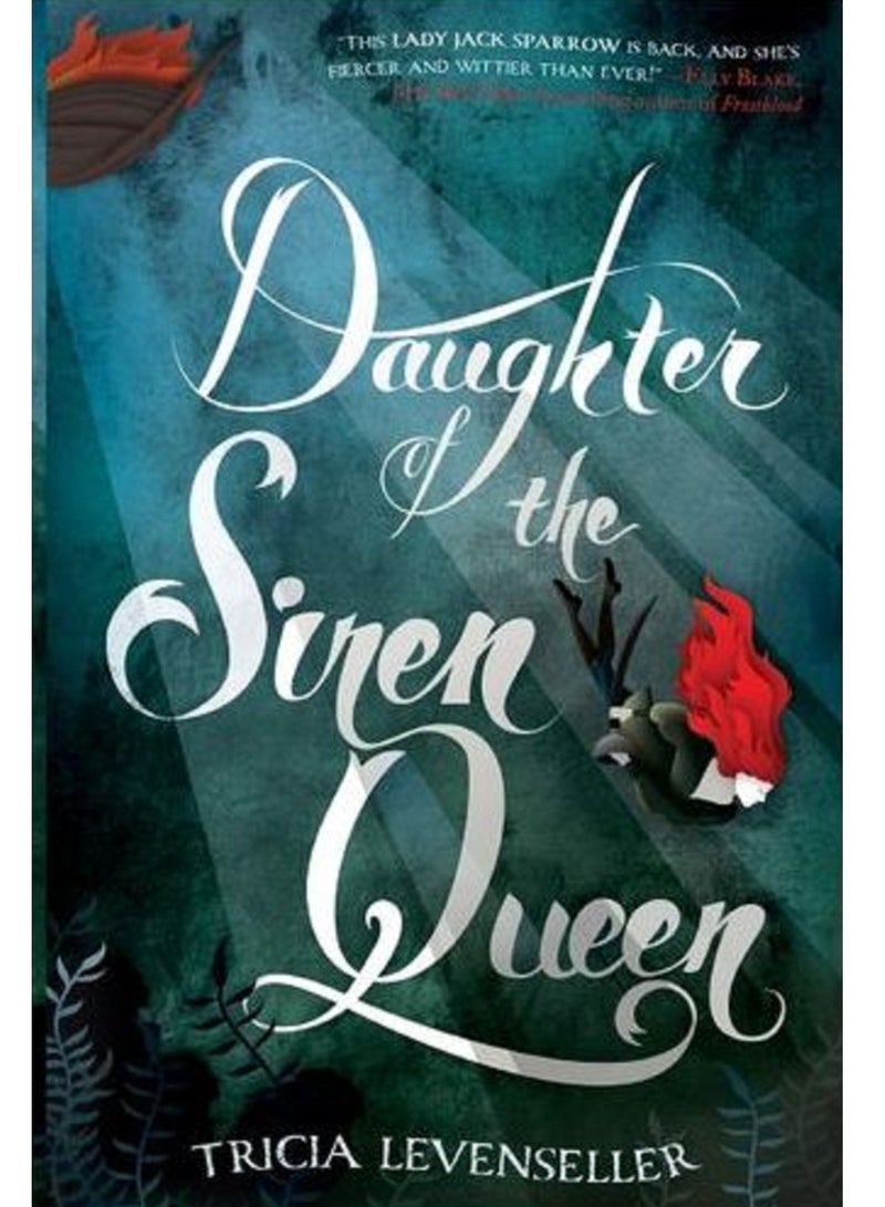 Daughter Of The Siren Queen -By Tricia Levenseller