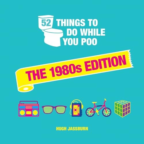 52 Things to Do While You Poo: The 1980s Edition - Image 1