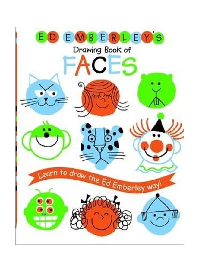 Ed Emberley's Drawing Book Of Faces