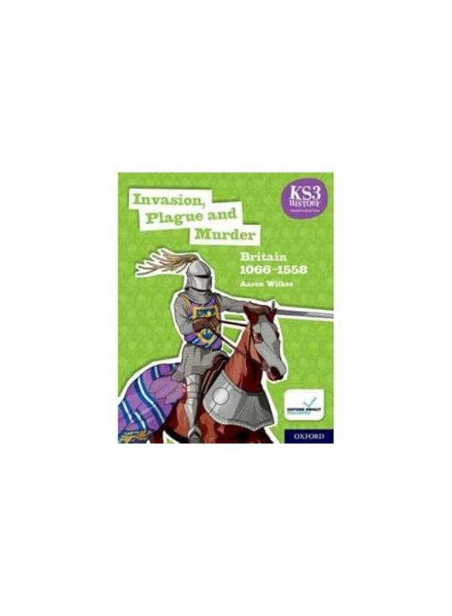Ks3 History 4Th Edition Invasion Plague And Murder Britain 10661558 Student Book