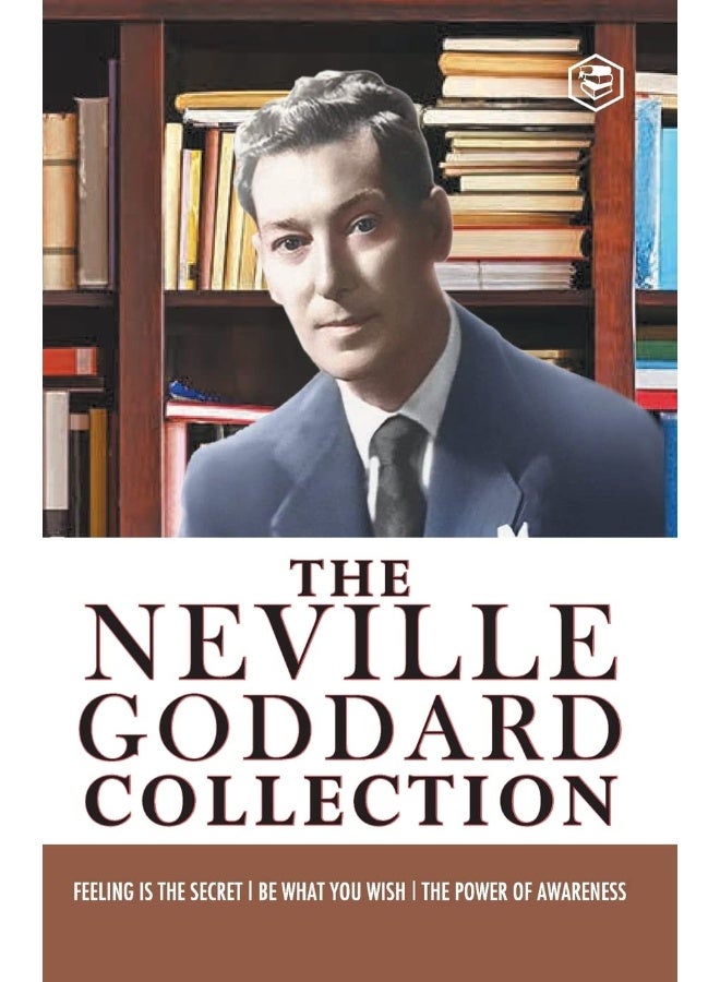 مجموعة نيفيل غودارد (كن ما تتمنى + الشعور هو السر + قوة الوعي) - أفضل أعمال نيفيل غودارد - Image 1