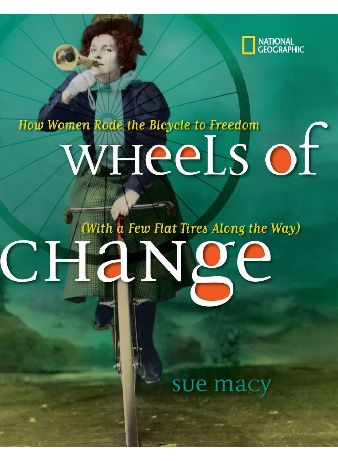 Wheels of Change: How Women Rode the Bicycle to Freedom (With a Few Flat Tires Along the Way) 