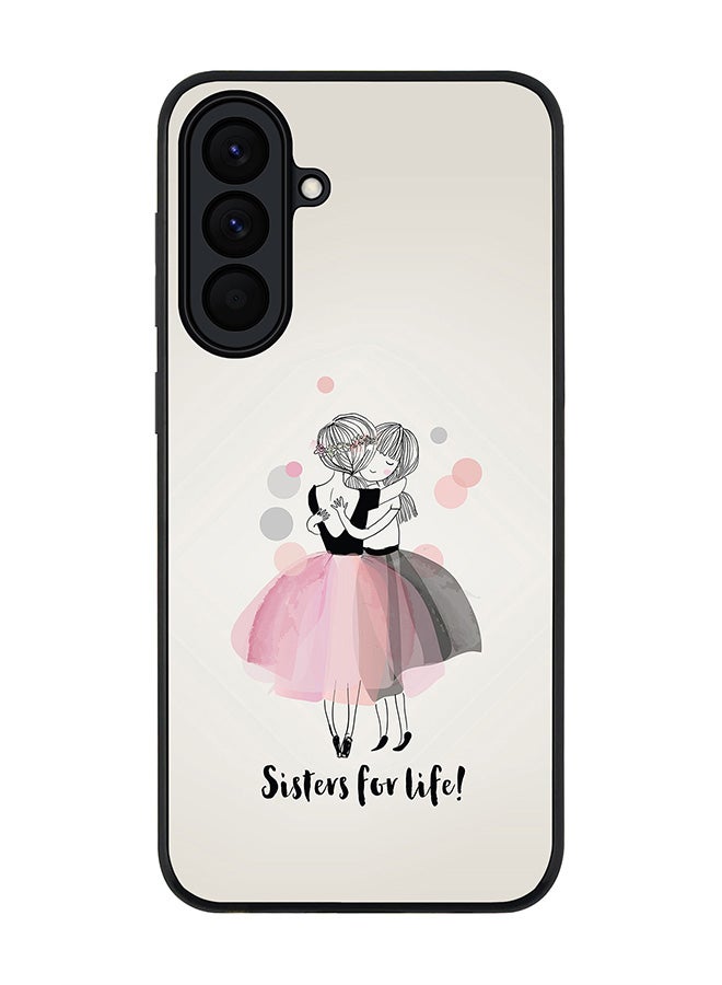 Stylizedd For Samsung Galaxy A57 Case,Slim fit Camera Protection, Shockproof Thin Phone cover  - Sisters For Life! - Image 1