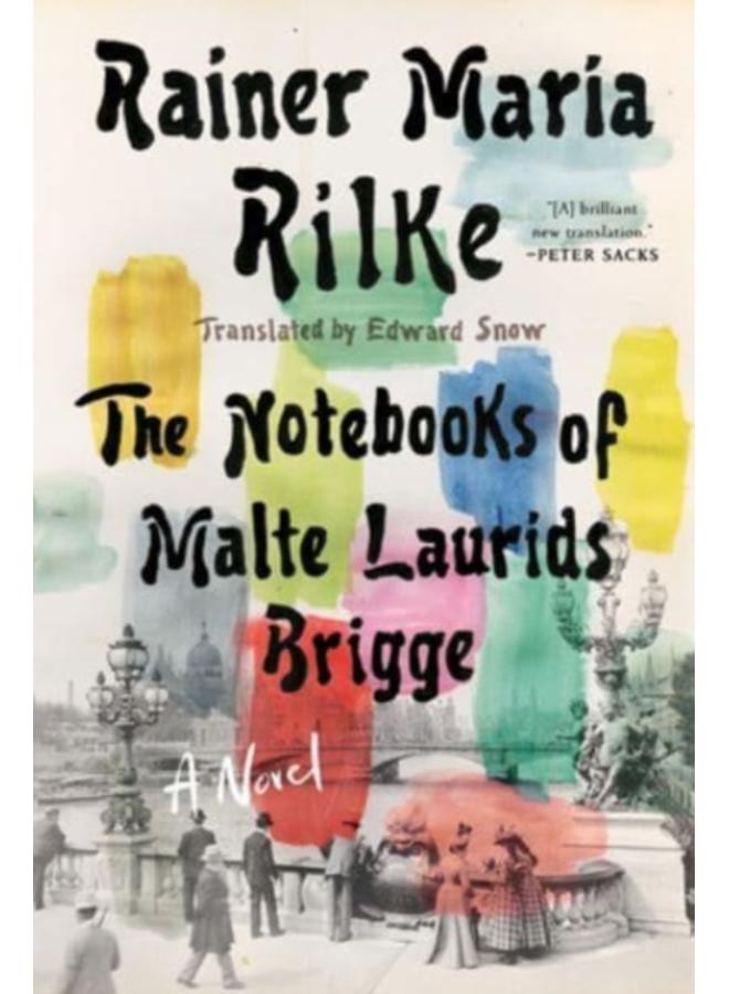 Notebooks of Malte Laurids Brigge : A Novel 