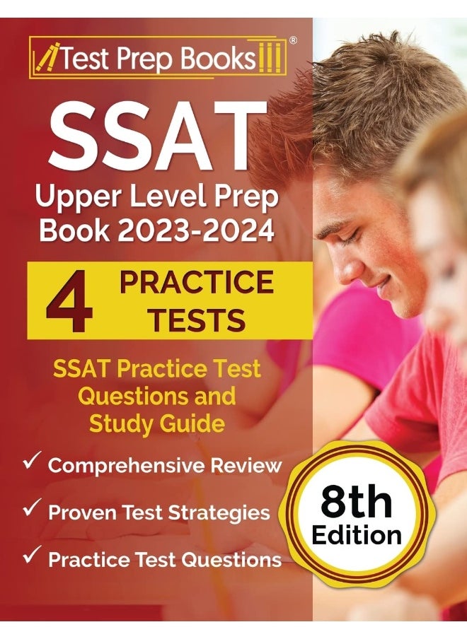 SSAT Upper Level Prep Book 2023-2024: SSAT Practice Test Questions and Study Guide [8th Edition] 