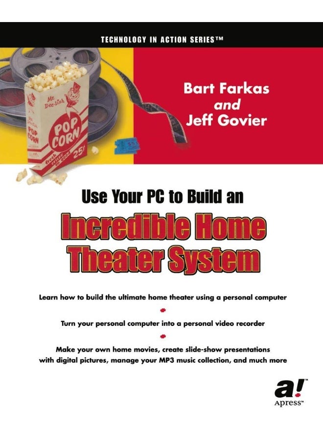 Use Your PC to Build an Incredible Home Theater System 
