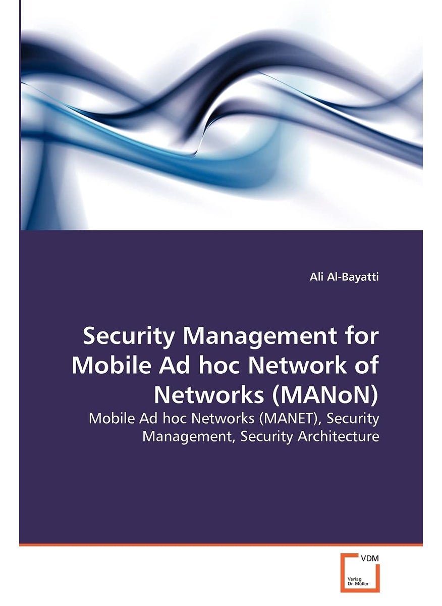 Security Management for Mobile Ad hoc Network of Networks (MANoN)  - Image 1