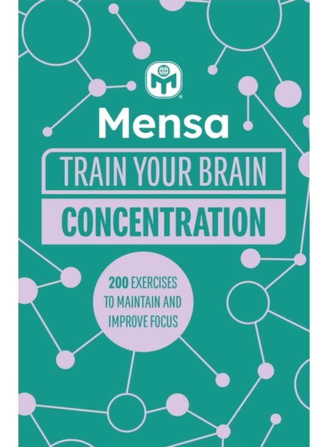 Mensa Train Your Brain Concentration 200 puzzles to unlock your mental potential - Paperback
