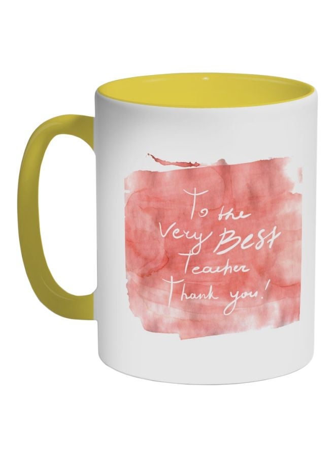 RYN To The Very Best Teacher Printed Coffee Mug Yellow/White/Pink 325ml