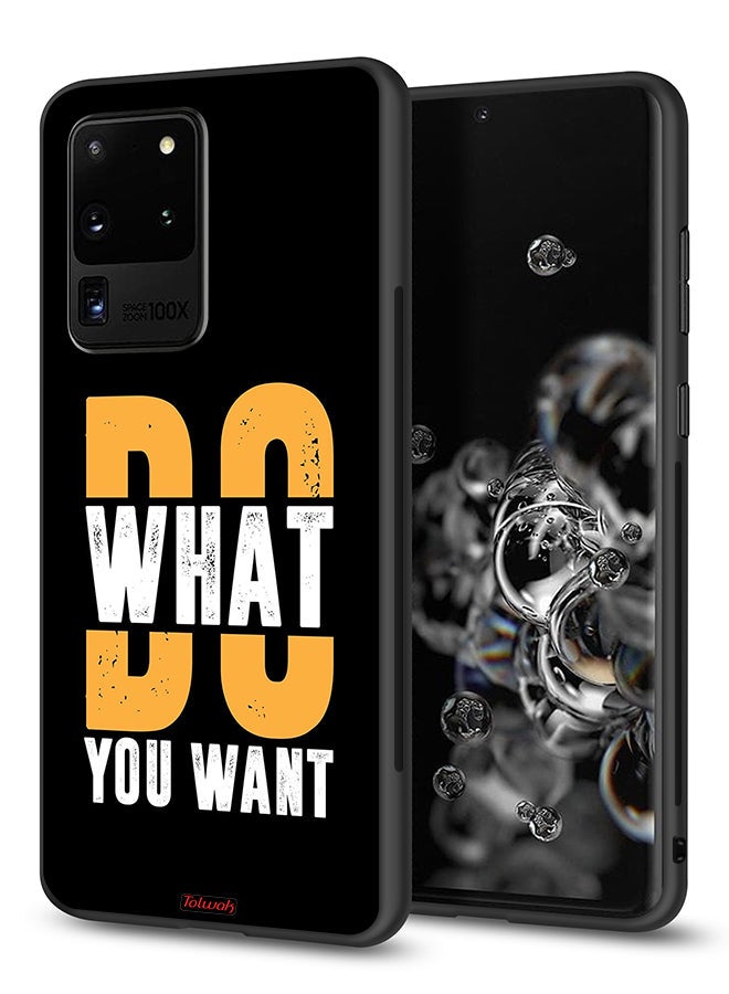 Tolwak Samsung Galaxy S20 Ultra Protective Case Cover Do What You Want - Image 1