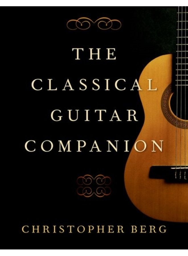 The Classical Guitar Companion - Paperback