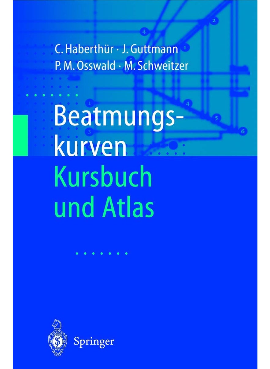 Beatmungskurven: Kursbuch und Atlas 