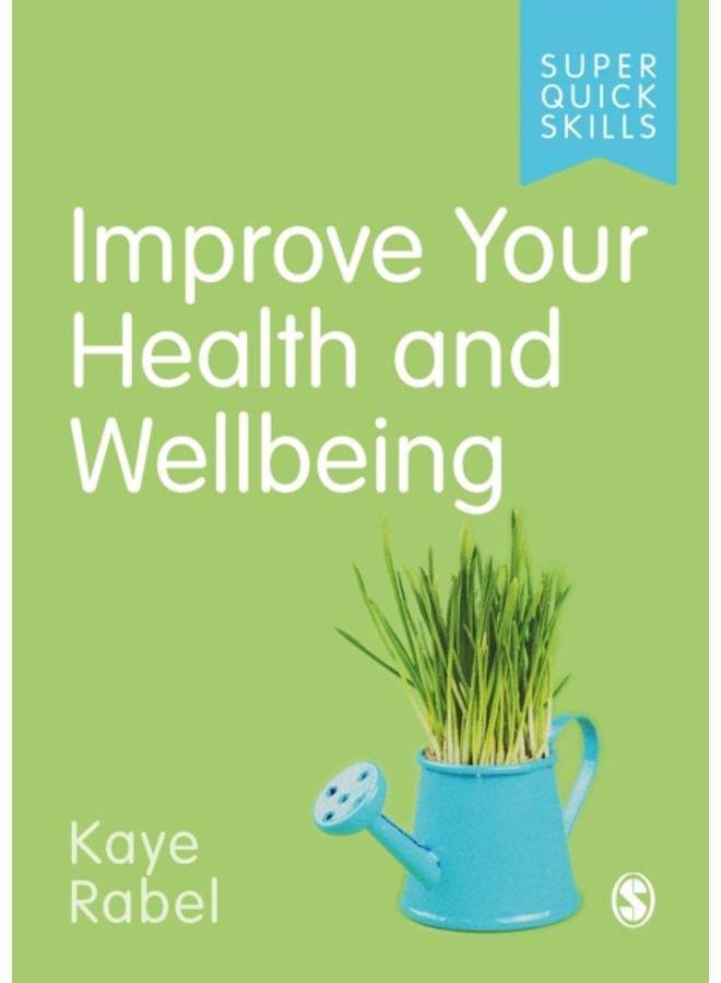 Improve Your Health and Wellbeing 