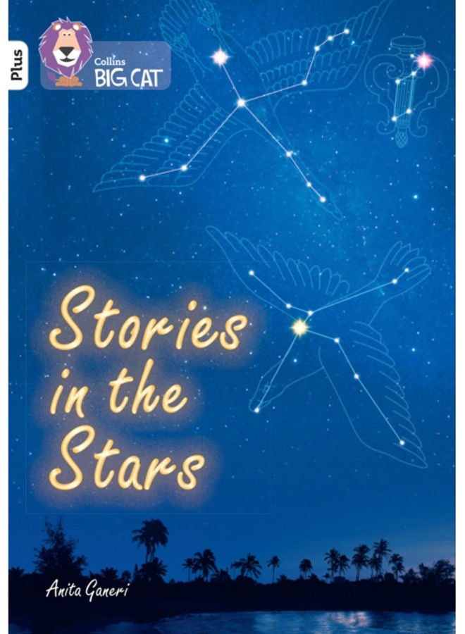 Stories in the Stars : Band 10+/White Plus 