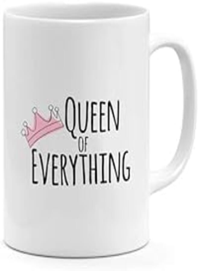 RYN PRINTED DESIGN Queen Of Everything Pink Crown - Coffee Mug White 11ounce